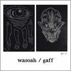 GAFF Wasoah / Gaff album cover