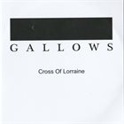GALLOWS Cross Of Lorraine album cover