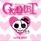 GALMET Love Met album cover