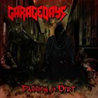 GARAGEDAYS Passion Of Dirt album cover