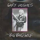 GARY HUGHES Big Bad Wolf album cover