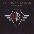 GARY JOHN BARDEN Past and Present album cover