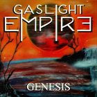 GASLIGHT EMPIRE Genesis album cover