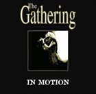 THE GATHERING In Motion album cover