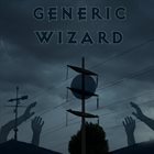 GENERIC WIZARD Generic Wizard album cover