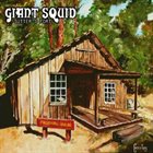 GIANT SQUID Sutter's Fort / The West album cover