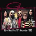 GILLAN Live Wembley 17th December 1982 album cover