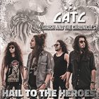 GIRISH AND THE CHRONICLES Hail to the Heroes album cover