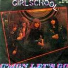 GIRLSCHOOL C'mon Let's Go album cover