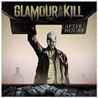 GLAMOUR OF THE KILL After Hours album cover