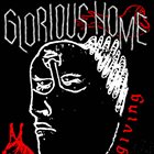 GLORIOUS HOME Giving album cover