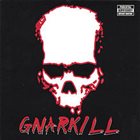 GNARKILL Gnarkill album cover