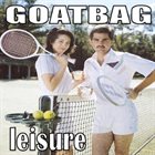 GOATBAG Leisure album cover