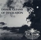 GOD FORSAKEN Dismal Gleams of Desolation album cover