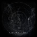 GOD OF NOTHING Silent Silhouette album cover