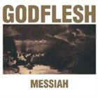 GODFLESH Messiah album cover