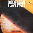GODFLESH Slavestate album cover