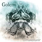 GOLEM Dreamweaver album cover