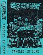 GOREFEST — Tangled In Gore album cover
