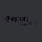 GORGOROTH Bergen 1996 album cover