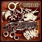 GOTTHARD Bang! album cover