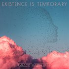 GRACE HAYHURST Existence Is Temporary album cover