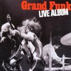 GRAND FUNK RAILROAD — Live Album album cover