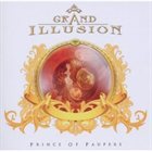 GRAND ILLUSION Prince of Paupers album cover