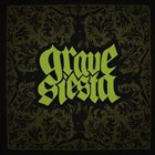 GRAVE SIESTA Demo 2010 album cover