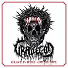 GRAVEGOD Grave Is Here. God is Not. album cover