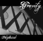 GRAVITY Déphasé album cover