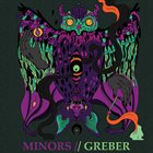 GREBER Minors / Greber album cover