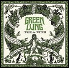 GREEN LUNG Free the Witch EP album cover