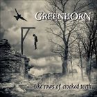 GREENHORN Like Rows Of Crooked Teeth album cover