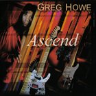 GREG HOWE Ascend album cover