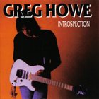 GREG HOWE Introspection album cover