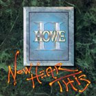 GREG HOWE Now Hear This album cover