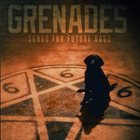GRENADES Songs For Future Dogs album cover