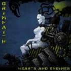 GRIMFAITH Hearts and Engines album cover