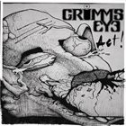 GRIMMS EYE Act! album cover