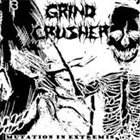 GRIND CRUSHER Mutation in Extremis album cover