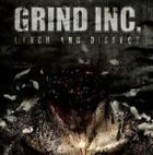 GRIND INC. Lynch And Dissect album cover