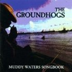 THE GROUNDHOGS Muddy Waters Songbook album cover