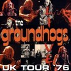 THE GROUNDHOGS UK Tour '76 album cover