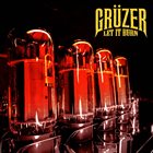 GRÜZER Let It Burn album cover