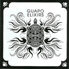 GUAPO Elixirs album cover