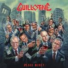 GUILLOTINE Blood Money album cover