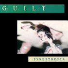 GUILT (KY) Synesthesia album cover
