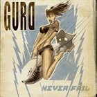 GURD Never Fail album cover