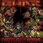 GWAR Bloody Pit Of Horror album cover